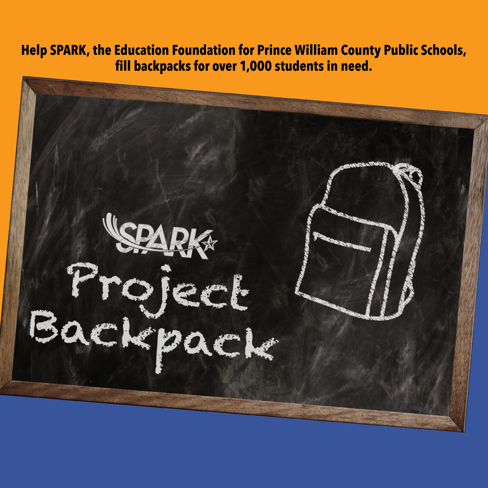 Project Backpack School Supply Drive logo is a picture of a chalk board with SPARK logo